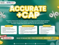 Menguasai Akuntansi Digital: Pelatihan ACCURATE + CAP Dorong Efisiensi dan Akurasi Laporan Keuangan di Era Modern